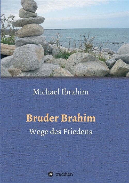 Bruder Brahim II: Wege des Friedens (Paperback)