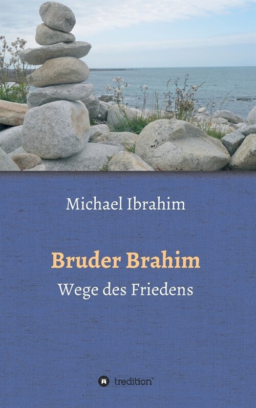 Bruder Brahim II: Wege des Friedens (Hardcover)