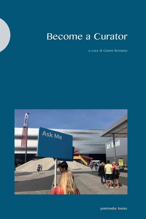 Become a Curator (Paperback)