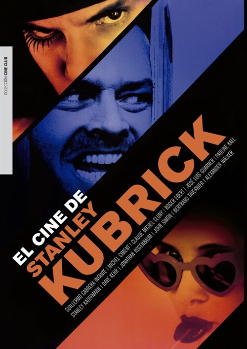 EL CINE DE STANLEY KUBRICK (Paperback)