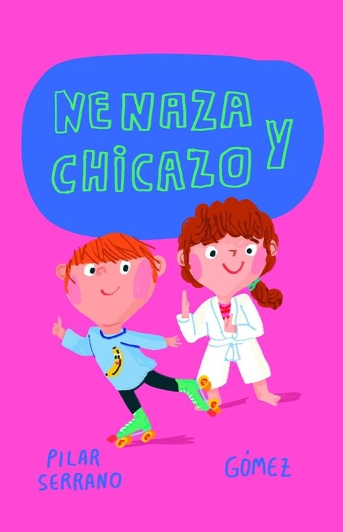 NENAZA Y CHICAZO (Hardcover)