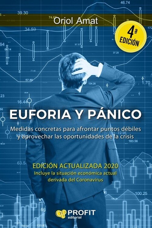 EUFORIA Y PANICO (Paperback)