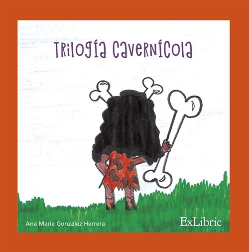TRILOGIA CAVERNICOLA (Book)