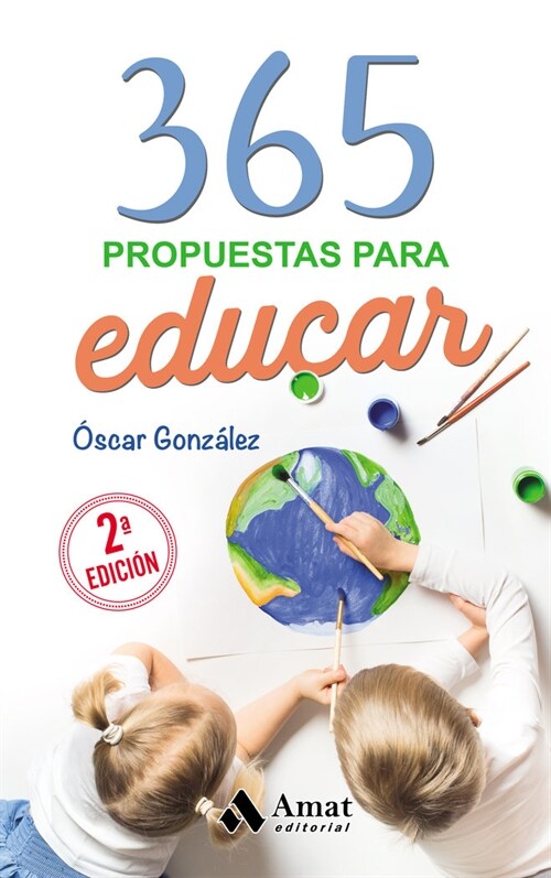 365 PROPUESTAS PARA EDUCAR (Book)