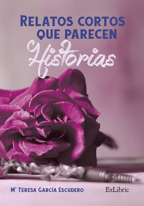 RELATOS CORTOS QUE PARECEN HISTORIAS (Paperback)