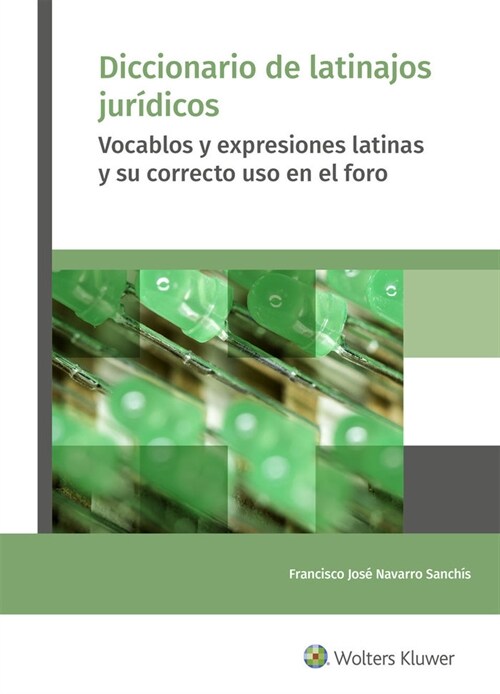 DICCIONARIO DE LATINAJOS JURIDICOS (Book)