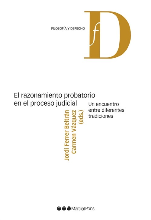 RAZONAMIENTO PROBATORIO EN EL PROCESO JUDICIAL (Book)