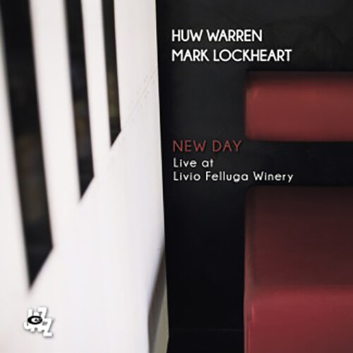 [수입] Huw Warren & Mark Lockheart - New Day : Live at Livio Felluga Winery