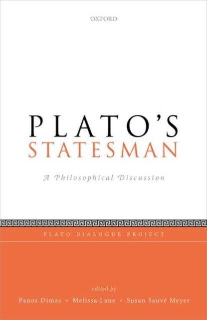 Platos Statesman : A Philosophical Discussion (Hardcover)