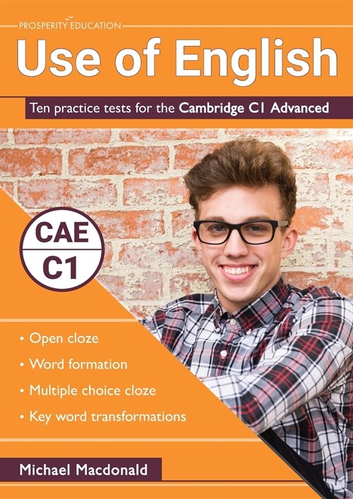 Use of English: Ten practice tests for the Cambridge C1 Advanced (Paperback)