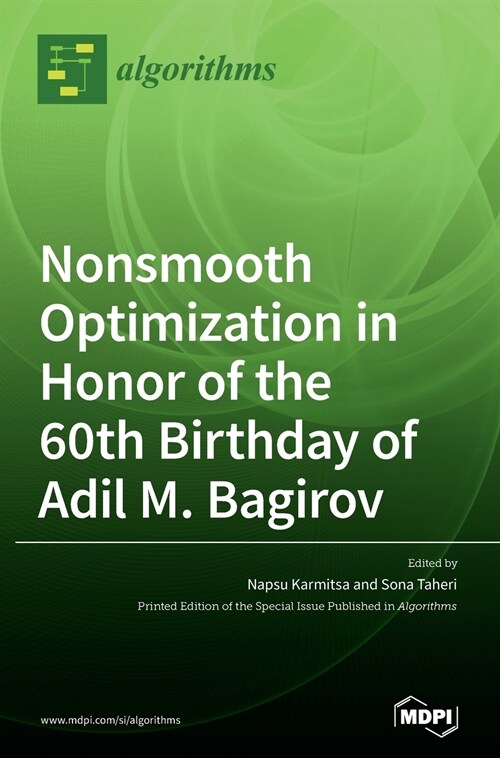 Nonsmooth Optimization in Honor of the 60th Birthday of Adil M. Bagirov (Hardcover)