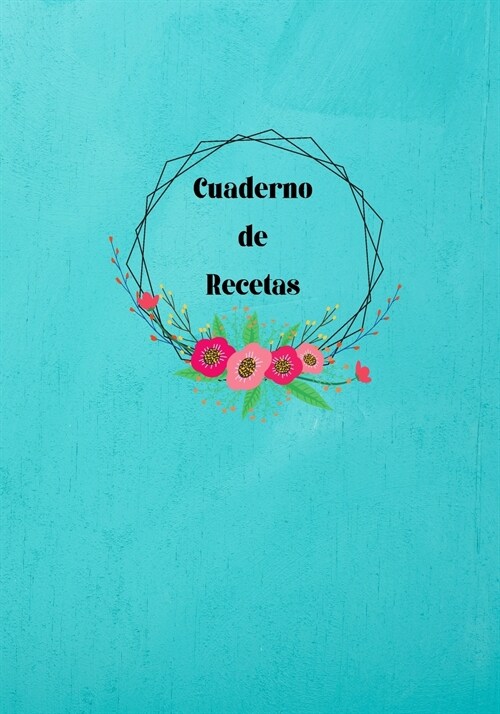 Cuaderno de Recetas (Paperback)