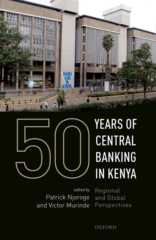 50 Years of Central Banking in Kenya (Hardcover)
