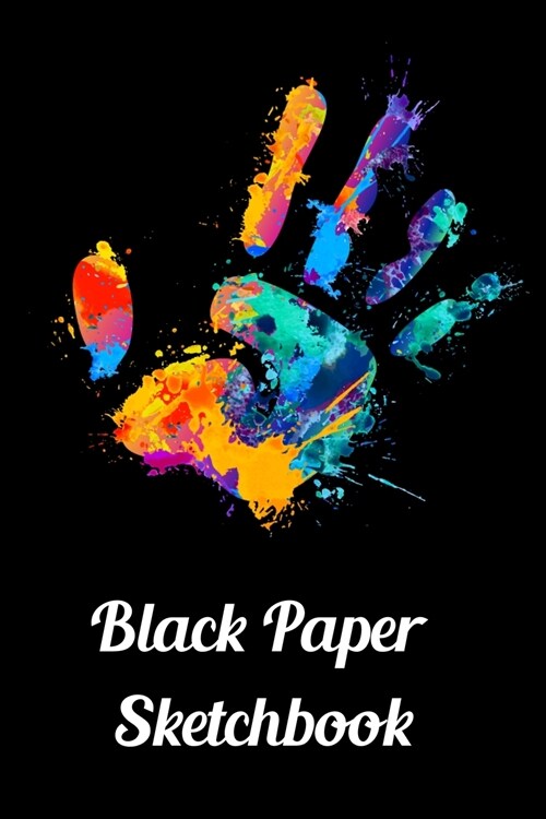 Black Paper Sketchbook: 120 Pages of Black Blank Paper for Doodling and Drawing with White Ink, Gel Pens, Chalk Markers for Spirograph & More (Paperback)