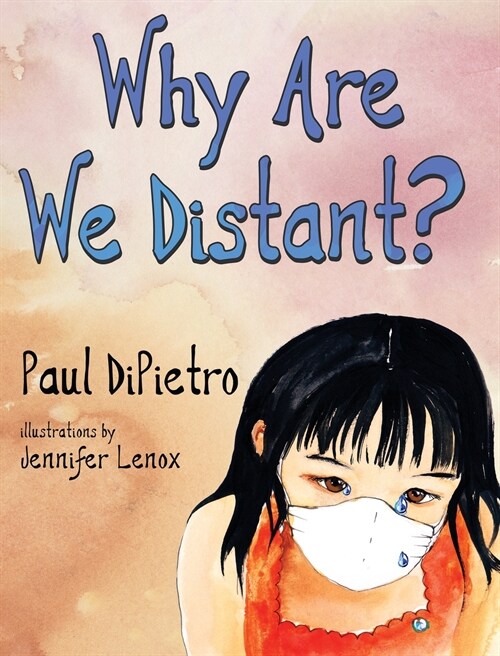 Why Are We Distant? (Hardcover)