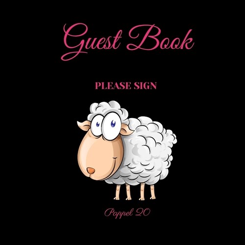 Guest Book - Happy Sheep for Kids -For any occasion (Paperback)