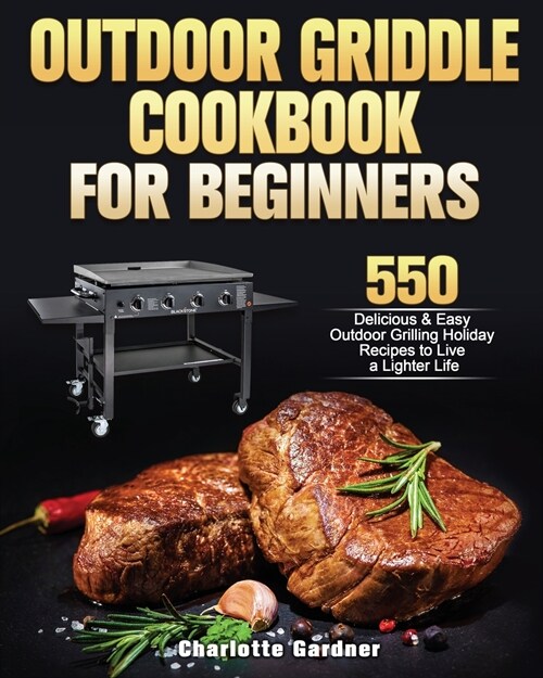 Outdoor Griddle Cookbook For Beginners (Paperback)