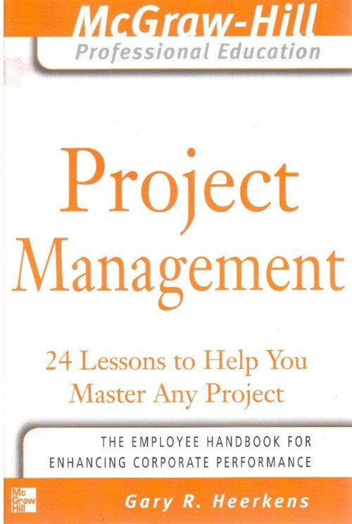 [중고] Project Management: 24 Lessons to Help You Master Any Project (Paperback)