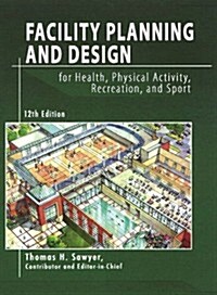 [중고] Facility Planning & Design for Health, Physical Activity, Re (Paperback)