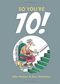 So Youre 70! (Hardcover)