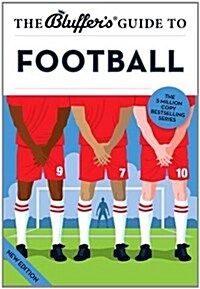 The Bluffers Guide to Football (Paperback, New ed)