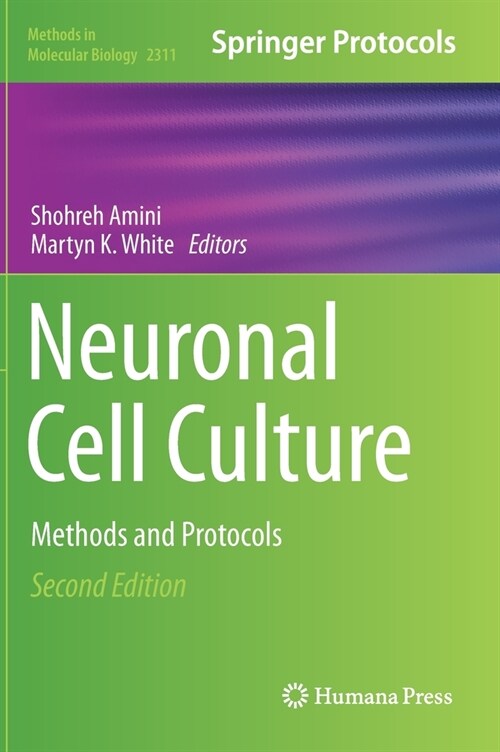 Neuronal Cell Culture: Methods and Protocols (Hardcover, 2, 2021)