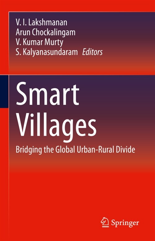 Smart Villages: Bridging the Global Urban-Rural Divide (Hardcover, 2022)