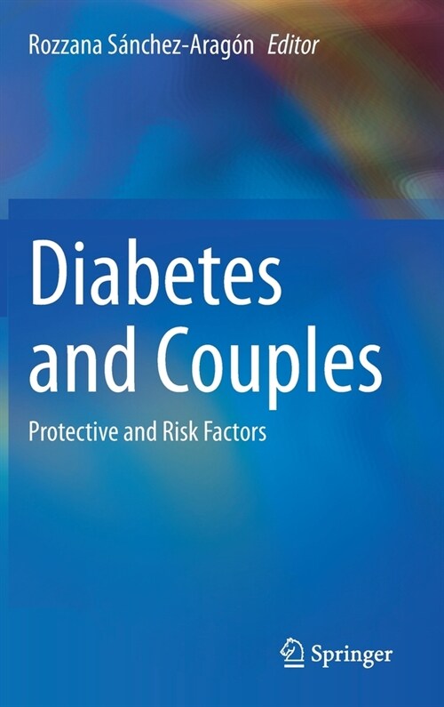 Diabetes and Couples: Protective and Risk Factors (Hardcover, 2021)
