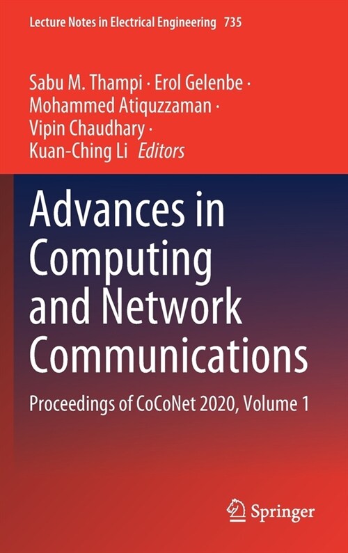 Advances in Computing and Network Communications: Proceedings of Coconet 2020, Volume 1 (Hardcover, 2021)