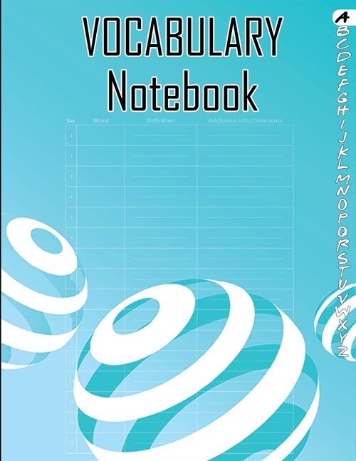 Vocabulary Notebook: Large 100 Page Alphabetical Notebook, 4 Columns with A-Z Tabs Printed, Vocabulary Journal Notebook (Paperback)