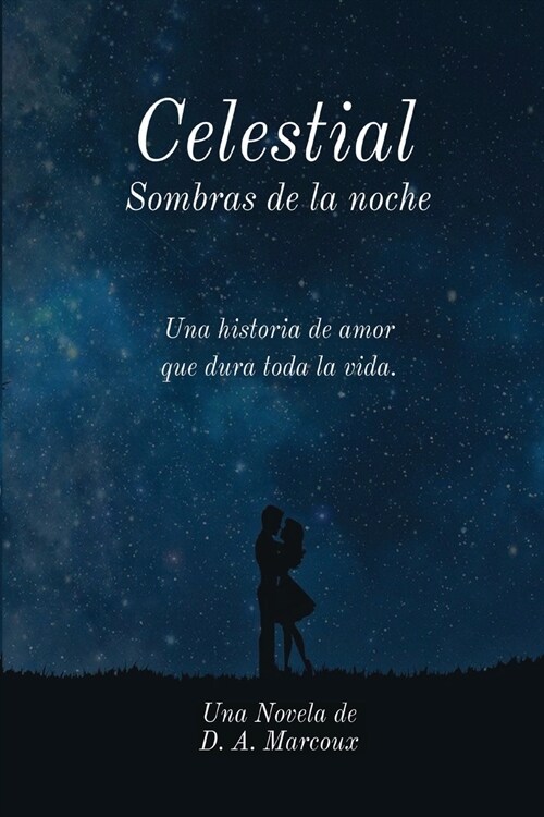 Celestial Sombras de la noche (Paperback)