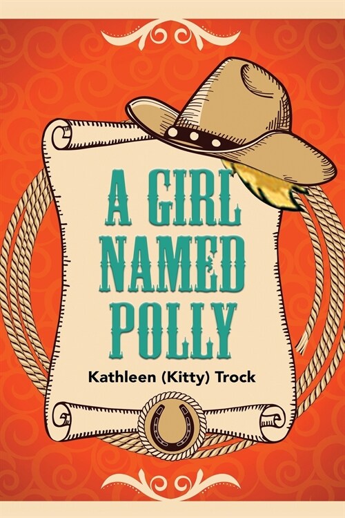 A Girl Named Polly (Paperback)