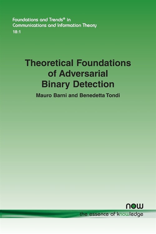 Theoretical Foundations of Adversarial Binary Detection (Paperback)