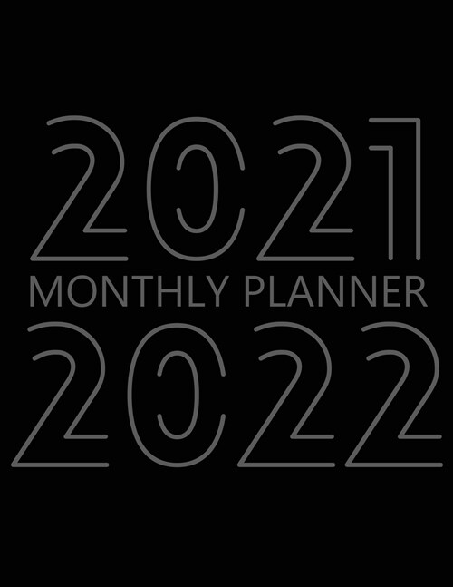 2021-2022 Monthly Planner: 24 Month Agenda for Men, Monthly Organizer Book for Activities and Appointments, 2 Year Calendar Notebook, White Paper (Paperback)