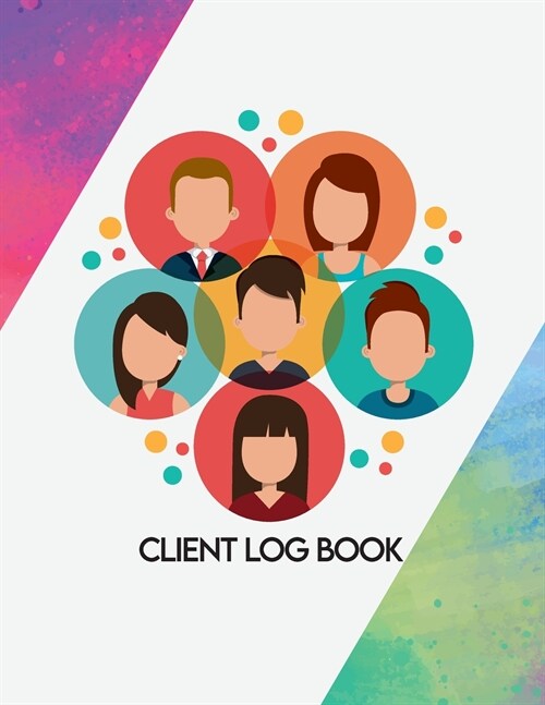 Client Tracking Book: Client Information Book - Customer Appointment Management System - Customer Profile Book - Appointment Book - Client P (Paperback)
