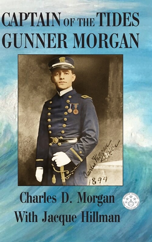 Captain of the Tides Gunner Morgan (Hardcover)