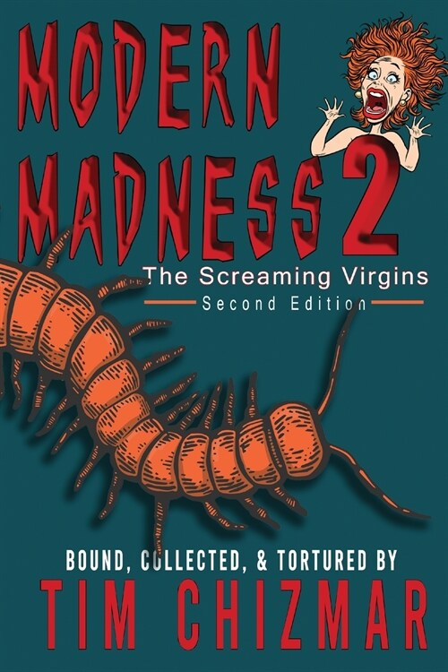 Modern Madness 2: The Screaming Virgins (Paperback)