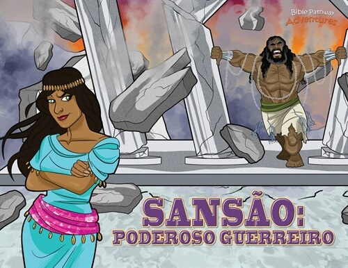 Sans? Poderoso Guerreiro: As aventuras de Sans? (Paperback)