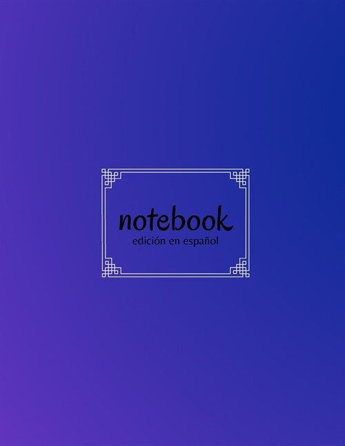 NOTEBOOK - edici? en espa?l (Paperback)