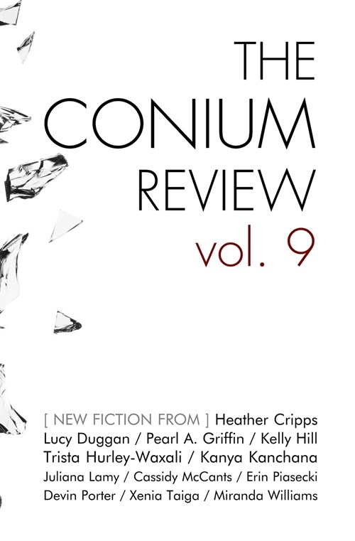 The Conium Review: Vol. 9 (Paperback)