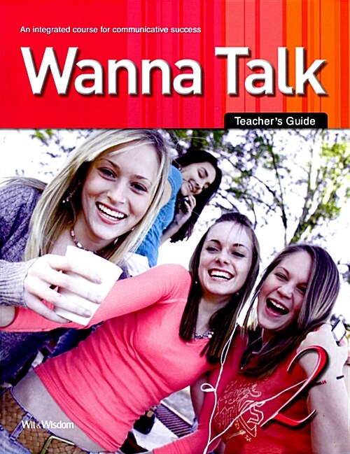 Wanna Talk 2 : Teachers Guide