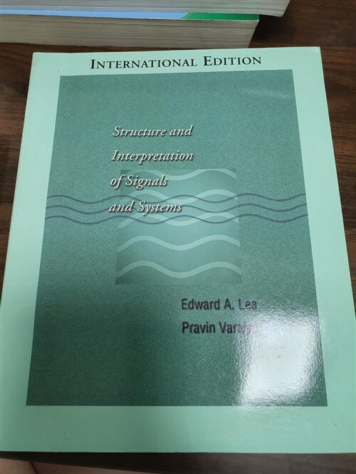 [중고] Structure and Interpretation of Signals and Systems (International Edition/ Paperback)