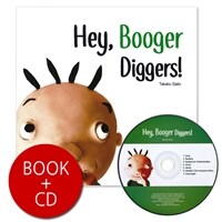 Hey, Booger Diggers! (Paperback + CD)