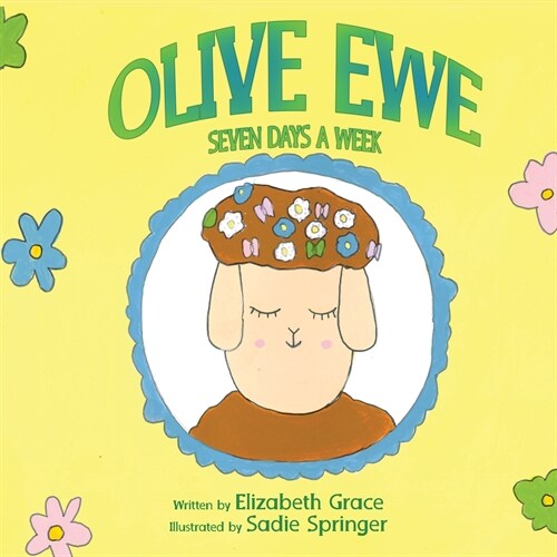 Olive Ewe Seven Days a Week (Paperback)