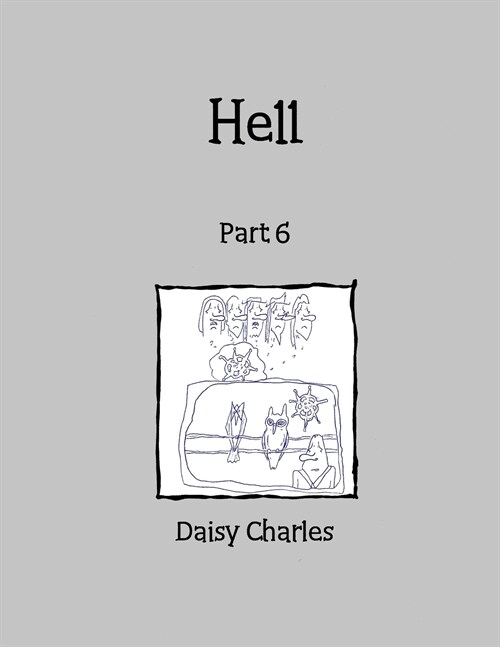 Hell: Part 6 (Paperback)