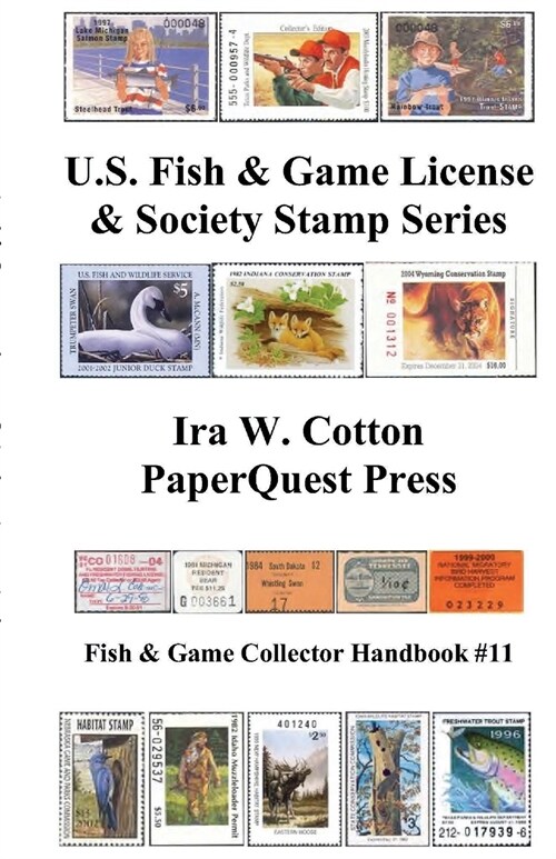 U.S. Fish & Game License & Society Stamp Series (Paperback)