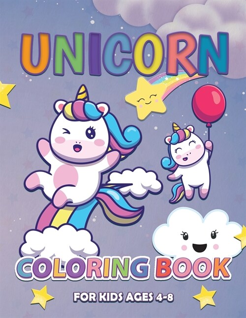 Unicorn Coloring Book: For Kids Ages 4-8 (Paperback)