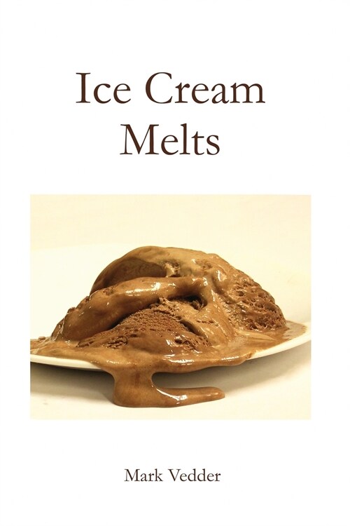 Ice Cream Melts (Paperback)