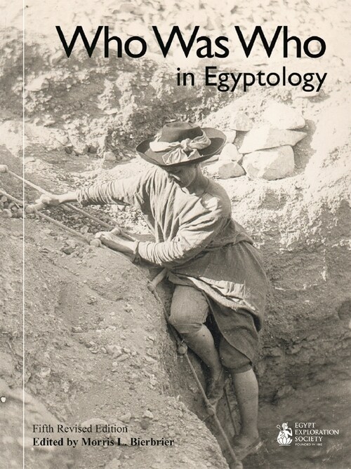 Who Was Who in Egyptology (5th edn) (Paperback, 5 Revised edition)