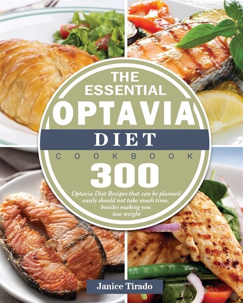 The Essential Optavia Diet Cookbook (Paperback)